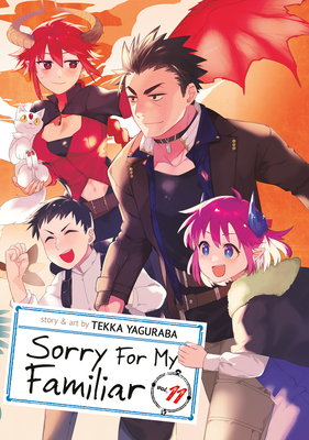 Sorry for My Familiar Vol. 11 - Yaguraba, Tekka