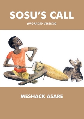 Sosu's Call - Asare, Meshack