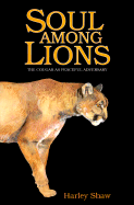 Soul Among Lions: The Cougar as Peaceful Adversary
