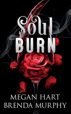 Soul Burn - Murphy, Brenda, and Hart, Megan