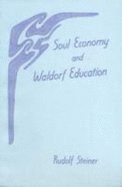 Soul Economy and Waldorf Education