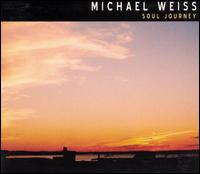 Soul Journey - Michael Weiss