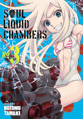 Soul Liquid Chambers Vol. 3 - Tamaki, Nozomu