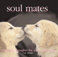 Soul Mates: Love's Magic Moments - Burns, Tom