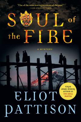 Soul of the Fire: A Mystery - Pattison, Eliot