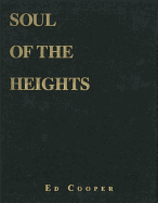 Soul of the Heights: Fifty Years Going to the Mountains
