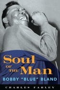 Soul of the Man: Bobby Blue Bland