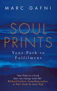 Soul Prints: Your Path to Fulfilment