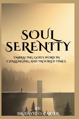 Soul Serenity - Carter, David O