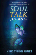 Soul Talk Journal