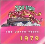 Soul Train: The Dance Years 1979