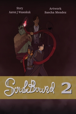 SoulBound Vol. 2 - Waseskuk, Aaron J