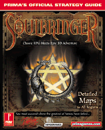 Soulbringer: Prima's Official Strategy Guide