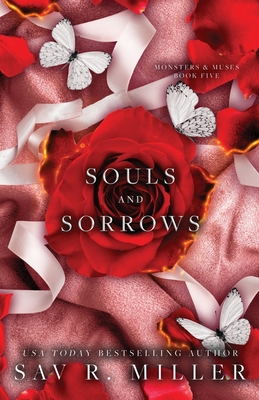 Souls and Sorrows - Miller, Sav R