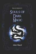 Souls of Dark Magic