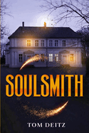 Soulsmith: (The Soulsmith Trilogy)