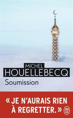 Soumission - Houellebecq, Michel