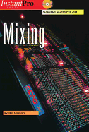 Sound Advice on Mixing: Book & CD