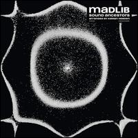 Sound Ancestors - Madlib