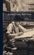 Sound and Rhythm
