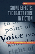 Sound Effects: The Object Voice in Fiction