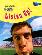 Sound: Listen Up!