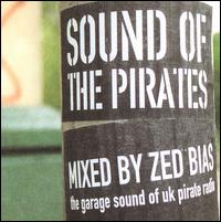 Sound of the Pirates - Zed Bias