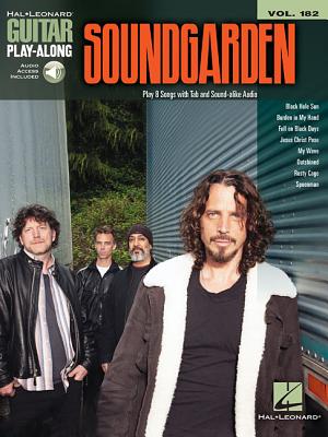 Soundgarden: Guitar Play-Along Volume 182 - Hal Leonard Publishing Corporation
