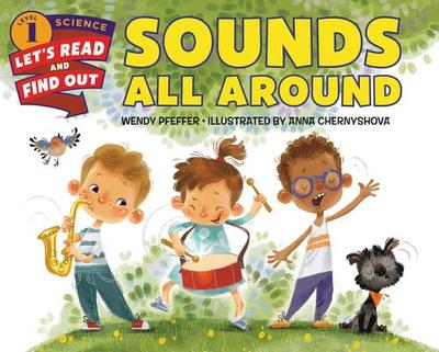 Sounds All Around - Pfeffer, Wendy, Professor