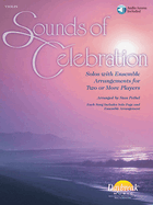 Sounds of Celebration - Solos with Ensemble Arrangements for Two or More Players Book/Online Audio