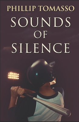 Sounds Of Silence - Tomasso, Phillip