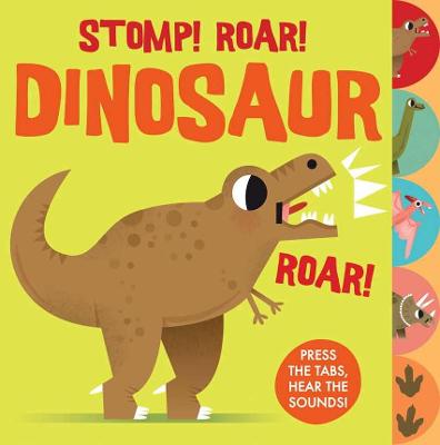 Sounds of the Wild: Stomp Roar! Dinosaur - Words & Pictures