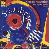 Soundscapes - Ella Marie Gray (violin); North Texas Wind Symphony; Walter Gray (cello); Eugene Corporon (conductor)