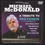 Soundstage: Michael McDonald - A Tribute to Motown [Jewel Case]
