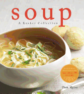 Soup: A Kosher Collection