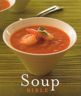 Soup Bible - 