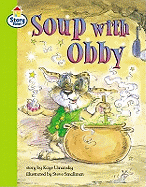 Soup with Obby Story Street Competent Step 8: Book 6
