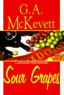 Sour Grapes - McKevett, G A