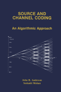Source and channel coding: an algorithmic approach