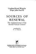 Sources of Renewal: The Implementation of the Second Vatican Council