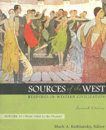 Sources of the West, Volume II: Readings in Western Civilization: From 1600 to the Present