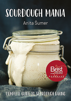 Sourdough Mania - Sumer, Anita