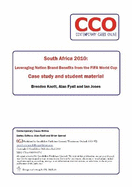 South Africa 2010: Leveraging Nation Brand Benefits from the Fifa World Cup: Case Study and Student Material