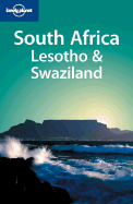 South Africa Lesotho & Swaziland - Lonely Planet (Creator)