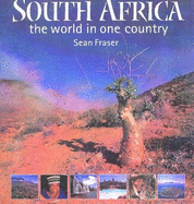 South Africa: The World in One Country