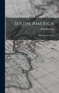 South America: A Geography Reader