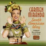 South American Way: Original Recordings 1939-1945