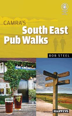 South East Pub Walks - Steel, Bob