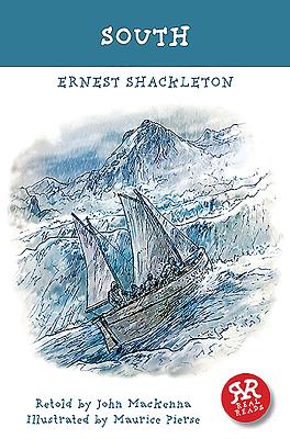 South - Ernest Shackleton - MacKenna, John (Text by)