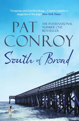 South of Broad - Conroy, Pat